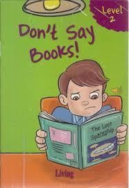 Dont Say Books Level 2