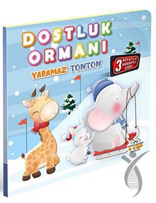 Dostluk Ormanı Yaramaz Tonton