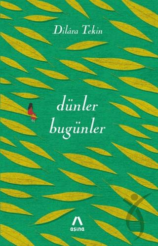 Dünler Bugünler