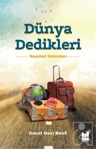 Dünya Dedikleri