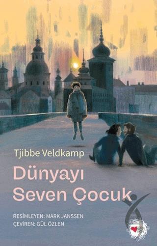 Dünyayı Seven Çocuk