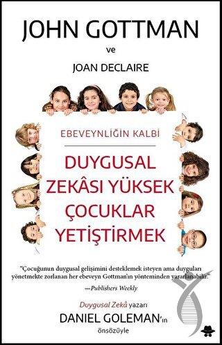 Duygusal Zekası Yüksek Çocuklar Yetiştirmek
