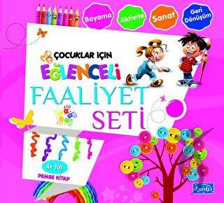 Eğlenceli Faaliyet Seti – Pembe Kitap – 4 Yaş Üzeri