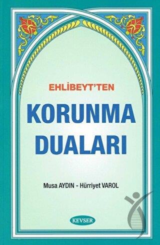 Ehlibeytten Korunma Duaları