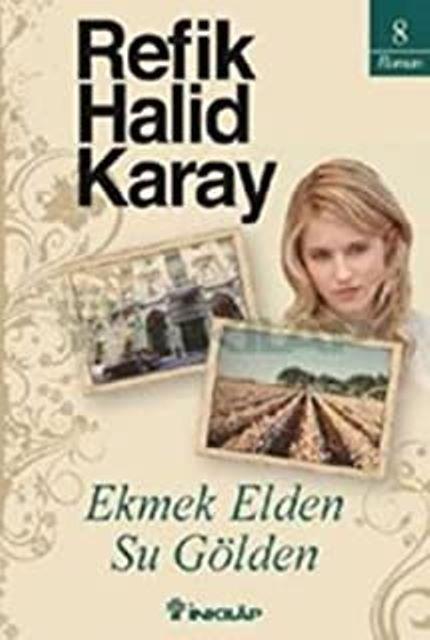 Ekmek Elden Su Gölden