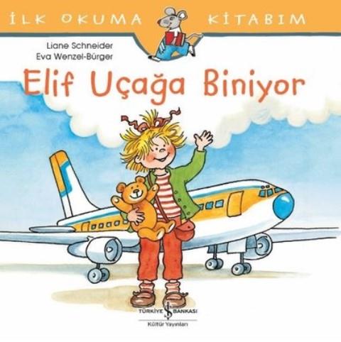 Elif Uçağa Biniyor