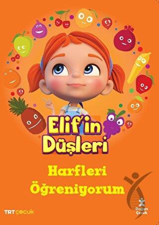 Elif'in Düşleri Harfleri Öğreniyorum
