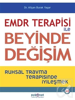 EMDR Terapisi ile Beyinde Değişim