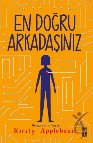 En Doğru Arkadaşınız