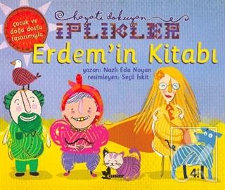 Erdem'in Kitabı - Hayatı Dokuyan İplikler