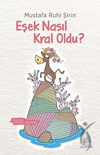 Eşek Nasıl Kral Oldu?