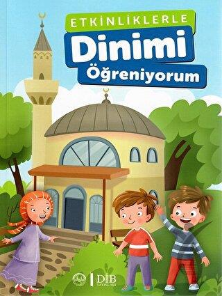 Etkinliklerle Dinimi Öğreniyorum
