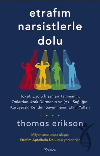 Etrafım Narsistlerle Dolu