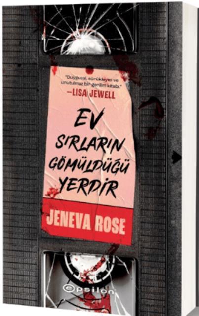 Ev Sırların Gömüldüğü Yerdir