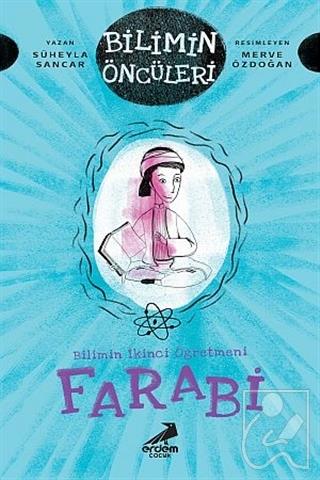 Farabi - Bilimin İkinci Öğretmeni