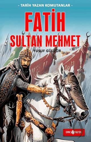 Fatih Sultan Mehmet