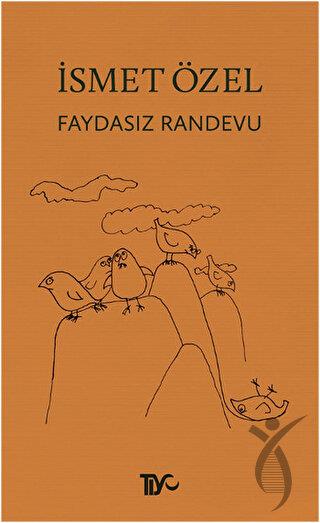 Faydasız Randevu