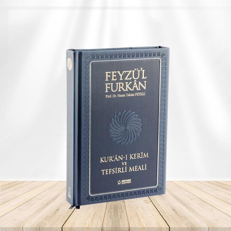 Feyzü'l Furkan Kur'ân-ı Kerîm ve Tefsirli Meali (Orta Boy - Mushaf ve Meal)