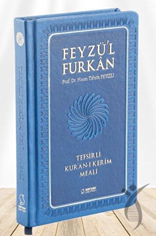 Feyzül Furkan Tefsirli Kuran-ı Kerim Meali (Büyük Boy - Tefsirli Meal - Ciltli) LACİVERT