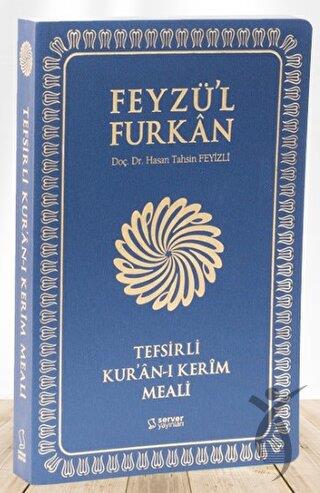 Feyzül Furkan Tefsirli Kuran-ı Kerim Meali (Orta Boy - Tefsirli Meal - İnce Cilt) - Lacivert