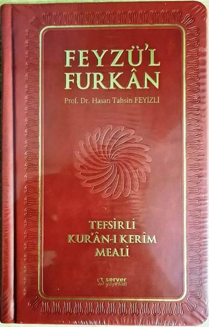 Feyzü'l Furkan Tefsirli Kur'an-ı Kerim Meali (Sempatik Cep Boy - Tefsirli Meal - Ciltli) BORDO
