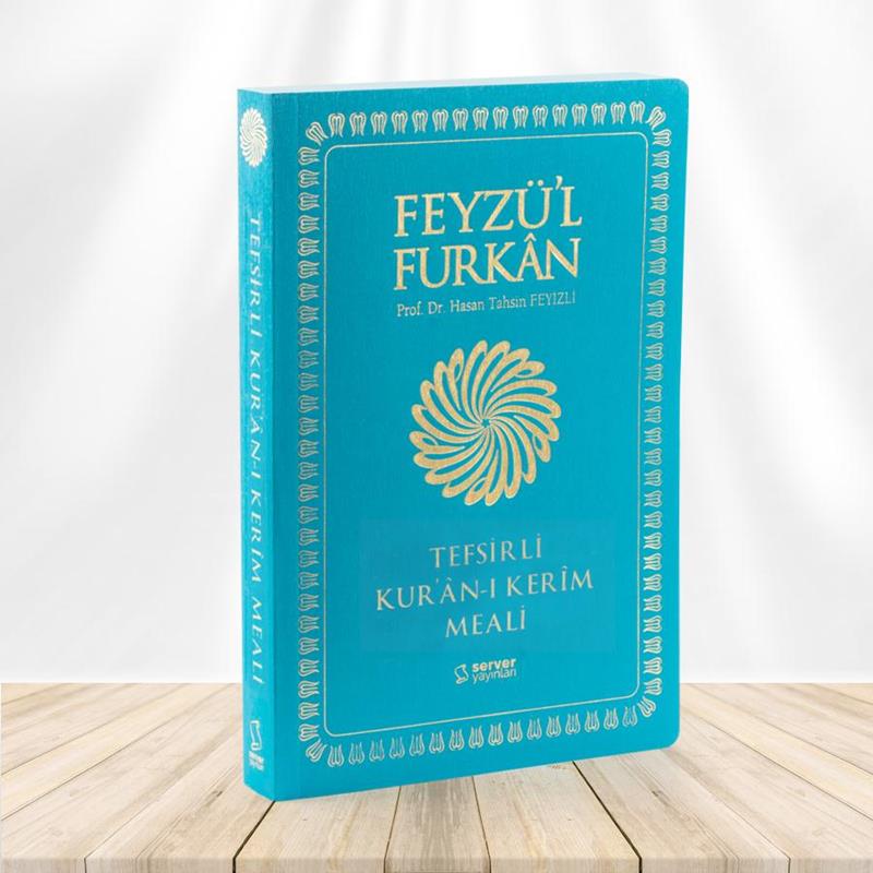 Feyzül Furkan Tefsirli Kuranı Kerim Meali (Büyük Boy Sadece Meal  YUMUŞAK KAPAK Turkuvaz)