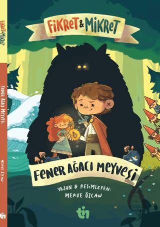 Fikret & Mikret – Fener Ağacı Meyvesi