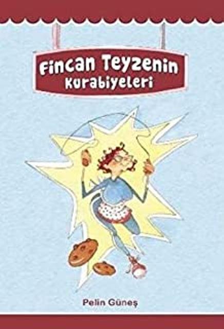 Fincan Teyzenin Kurabiyeleri