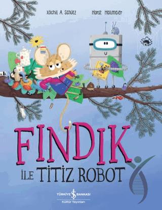 Fındık İle Titiz Robot