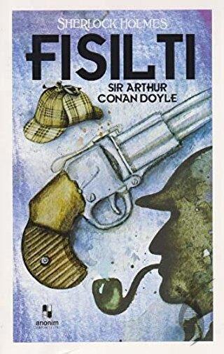 Fısıltı - Sherlock Holmes