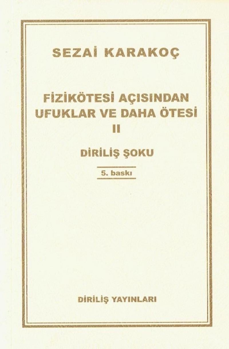 Fizikötesi Açısından Ufuklar ve Daha Ötesi 2