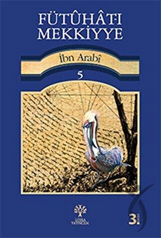 Fütuhat-ı Mekkiyye 5