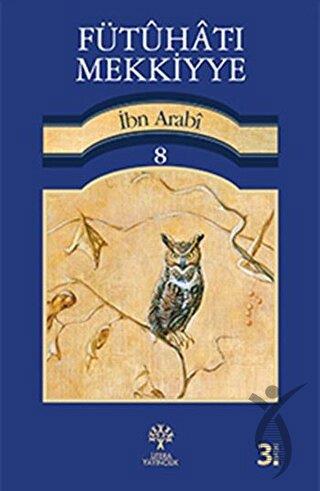 Fütuhat-ı Mekkiyye 8