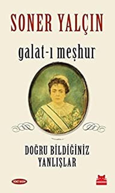 Galat-ı Meşhur
