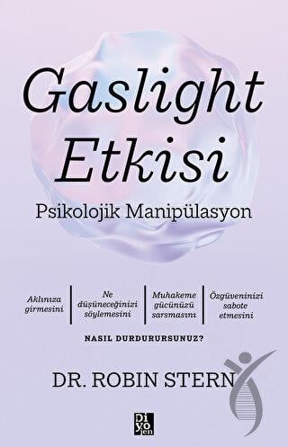 Gaslight Etkisi - Psikolojik Manipülasyon