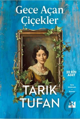 Gece Açan Çiçekler