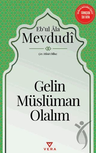Gelin Müslüman Olalım