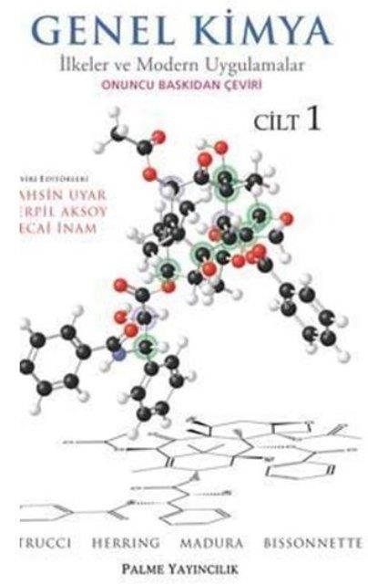 Genel Kimya Cilt: 1 - İlkeler ve Modern Uygulamalar