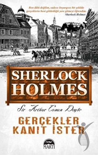 Gerçekler Kanıt İster - Sherlock Holmes