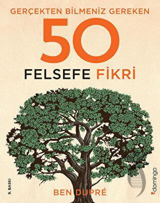Gerçekten Bilmeniz Gereken 50 Felsefe Fikri (Ciltli)