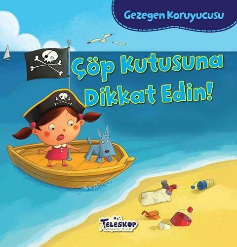 Gezegen Koruyucusu - Çöp Kutusuna Dikkat Edin!