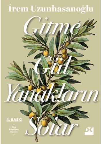 Gitme Gül Yanakların Solar