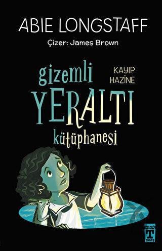 Gizemli Yeraltı Kütüphanesi 4 - Kayıp Hazine
