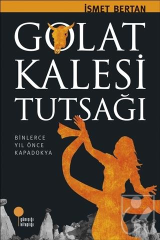 Golat Kalesi Tutsağı