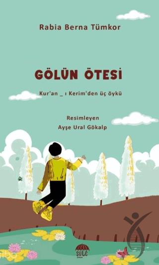 Gölün Ötesi