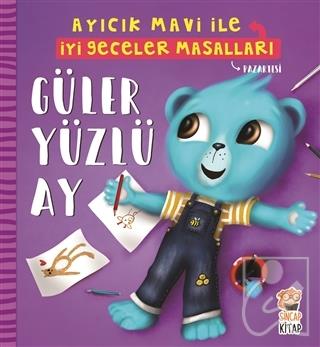 Güler Yüzlü Ay - Ayıcık Mavi İle İyi Geceler Masalları