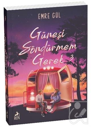 Güneşi Söndürmem Gerek 3