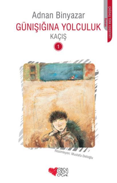 Günışığına Yolculuk - Kaçış 1
