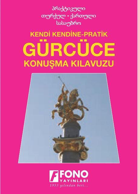 Gürcüce Konuşma Kılavuzu