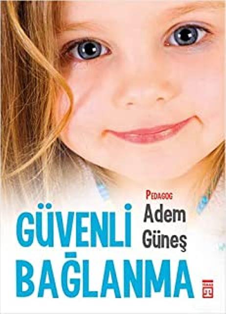 Güvenli Bağlanma